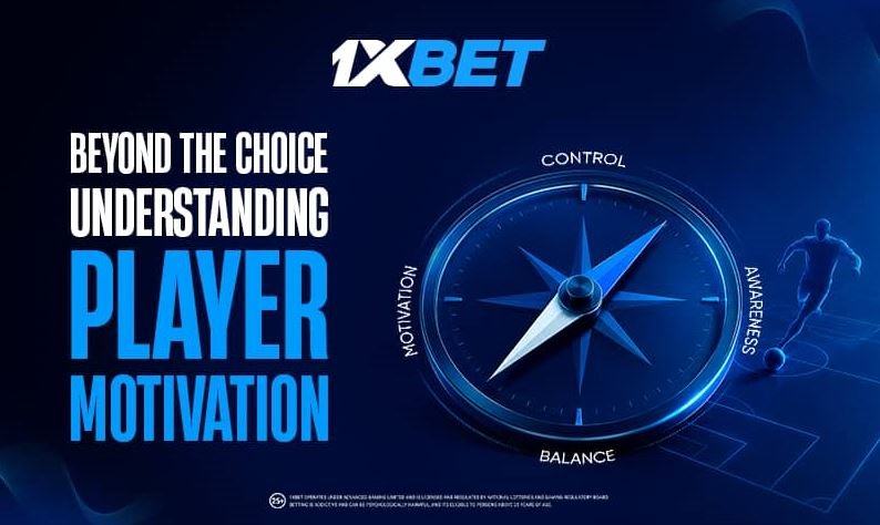 Beyond The Choice: How 1Xbalance Redefines Player Motivation